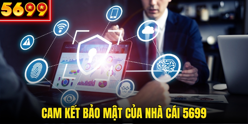 Trách nhiệm bảo vệ hội viên tối đa của nhà cái 5699