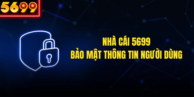 Tuyệt mật tất cả dữ liệu cá nhân liên quan đến người chơi