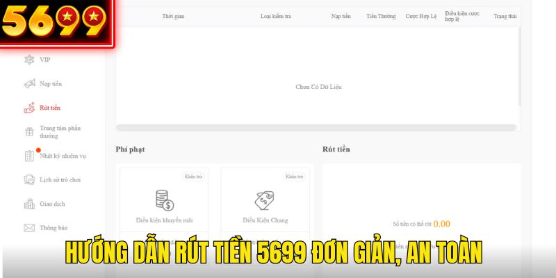 Hoàn thành quy trình rút tiền 5699 theo từng bước hướng dẫn