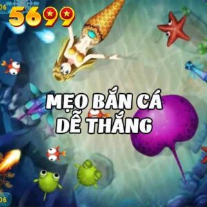 Ảnh Đại Diện Mẹo Bắn Cá Dễ Thắng 5699